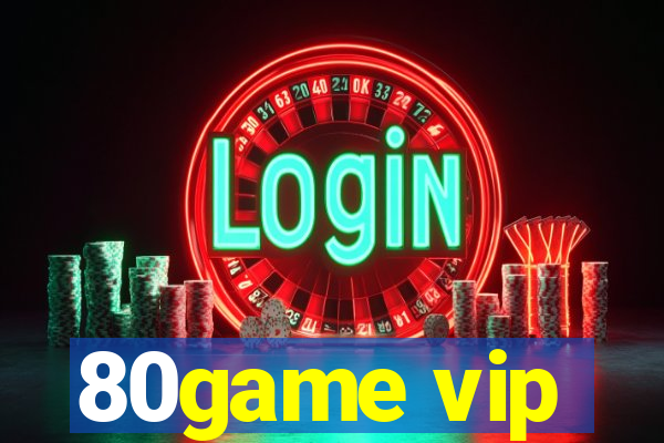 80game vip
